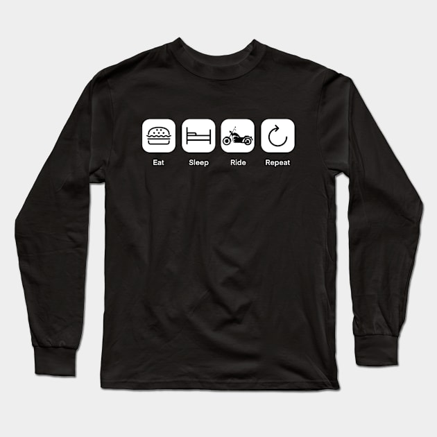 Eat Sleep Ride Repeat Long Sleeve T-Shirt by medd.art